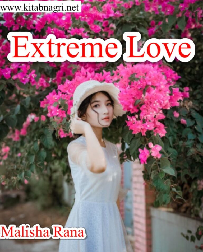 Extreme Love Novel By Malisha Rana